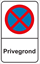 Afbeeldingen van Stopverbodbord Privegrond