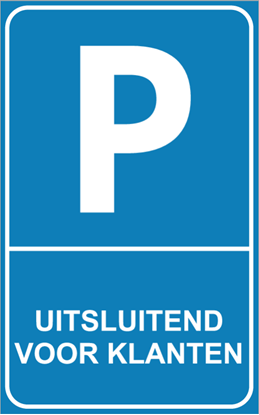 Afbeeldingen van Parkeerbord Uitsluitend voor klanten Hoofdletters