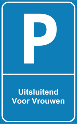 Afbeeldingen van Parkeerbord Uitsluitend voor vrouwen