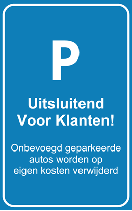 Afbeeldingen van Parkeerbord Uitsluitend voor klanten