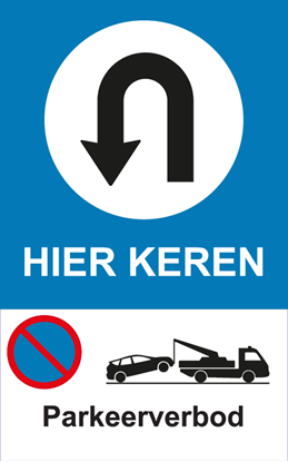 Afbeeldingen van Informatiebord Parkeerverbod hier keren