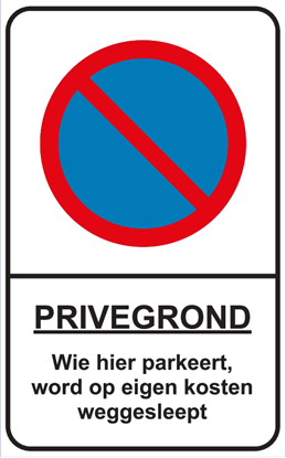 Afbeeldingen van Parkeerverbodsbord Parkeerverbod PRIVEGROND