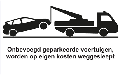 Afbeeldingen van Parkeerverbodsbord Onbevoegde voertuigen